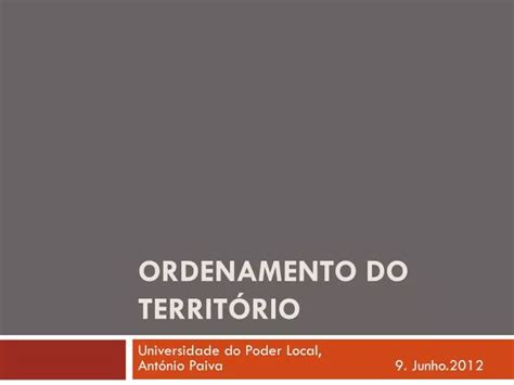 PPT Ordenamento do território PowerPoint Presentation free download