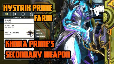 Let S Play Warframe Hystrix Prime Farm Khora Prime S Secondary