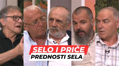 Posle Rucka Selo I Price Koje Su Sustinske Razlike I Prednosti Sela