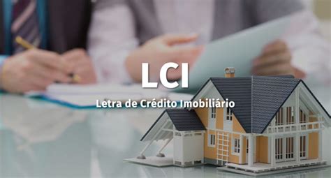 LCI Letra de Crédito Imobiliário Simulador de Investimentos