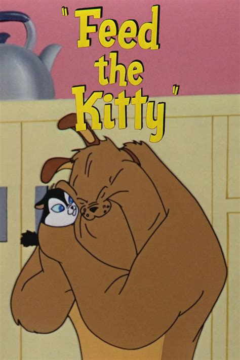 Feed The Kitty Short 1952 Imdb