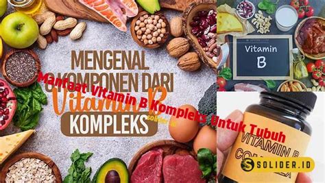 Temukan Manfaat Vitamin B Kompleks Yang Jarang Diketahui Untuk Tubuh