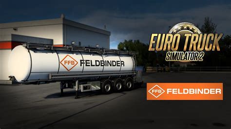 Euro Truck Simulator Feldbinder Trailer Pack Youtube