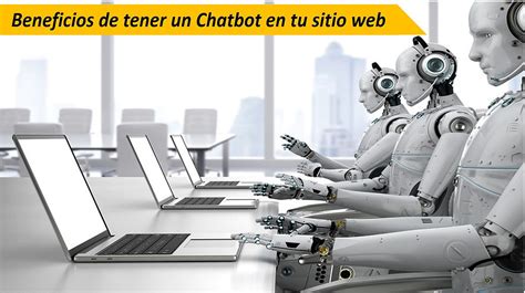 Beneficios De Tener Un Chatbot En Tu Sitio Web