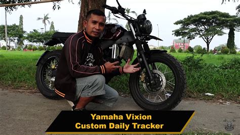 Yamaha Vixion Custom Daily Tracker Simpel Dan Nyaman Youtube