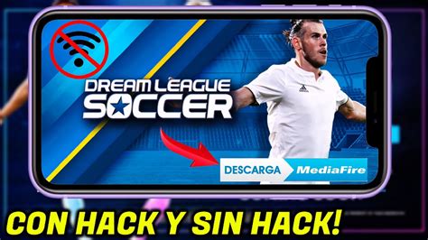 Descargar Dls Con Hack Y Sin Hack Sin Errores Dream League Soccer