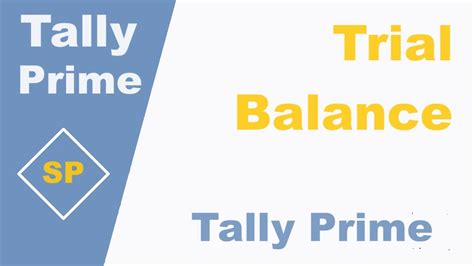 Tally Prime Trial Balance Check Trial Balance In Tally Prime View Trial Balance In Tally