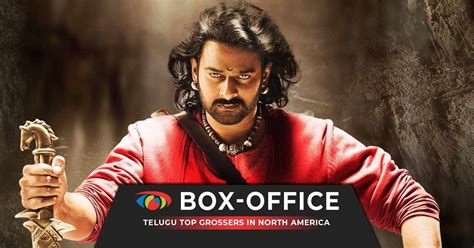 Tollywood (Telugu) Highest-Grossing Films At North America Box Office