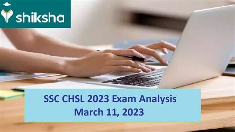 Ssc Chsl Exam Analysis Today Mar Check Shift And Section