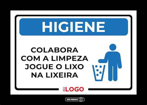 Sinaliza O De Higiene Colabore A Limpeza Jogue O Lixo Na Lixeira