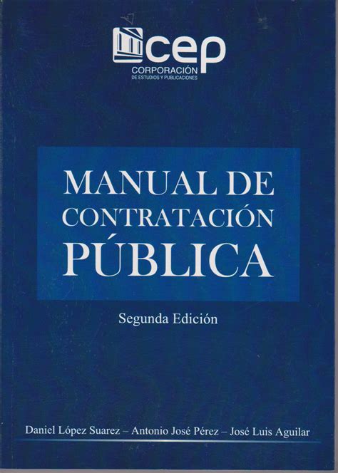 Manual De Contrataci N P Blica Segunda Edici N Librer A Jur Dica Oni