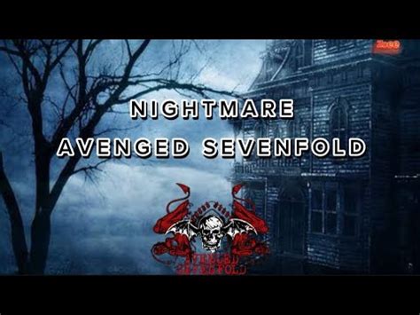 AVENGED SEVENFOLD NIGHTMARE LYRICS YouTube