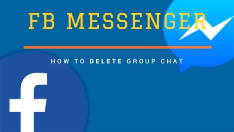 How To Delete Group Chat On Facebook Messenger