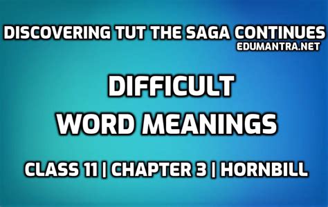 Hard Words Discovering Tut The Saga Difficult Words In English With