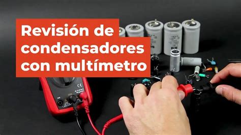 Cómo saber si el capacitor de aire acondicionado está dañado