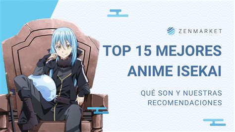 Top 15 de los mejores anime de ISEKAI - Qué son y nuestras recomendaciones