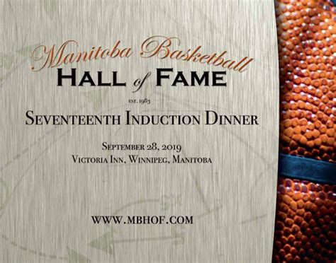 WATCH FULL VIDEO: Manitoba Basketball Hall of Fame 2019 Induction Dinner Sold Out for Sept 28 ...