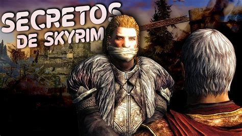 Detalles Curiosos Y Encuentros Interesantes Secretos De Skyrim