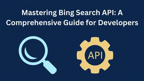 Mastering Bing Search Api A Comprehensive Guide For Developers Zenserp