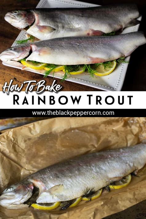 Baked Whole Rainbow Trout The Black Peppercorn