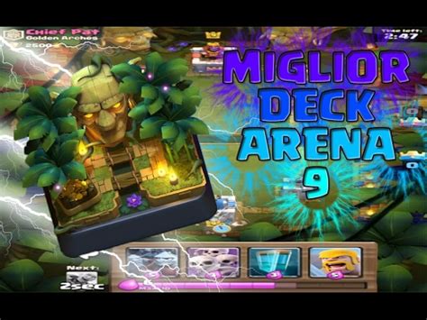 Miglior Deck Per Superare L Arena Senza Leggendarie Clash Royale