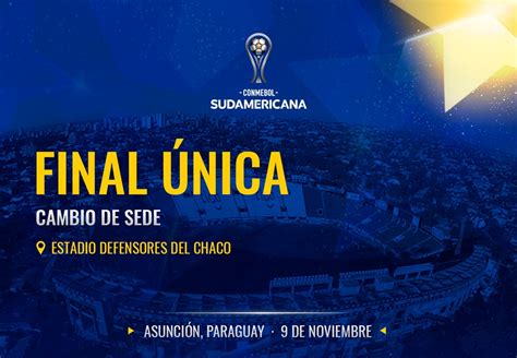 Copa Sudamericana 2019 Conmebol Le Quitó La Sede De La Final A Lima