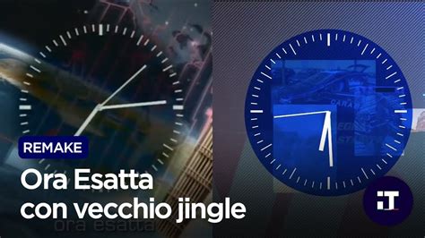 Remake Ora Esatta Tg Con Vecchio Jingle Youtube