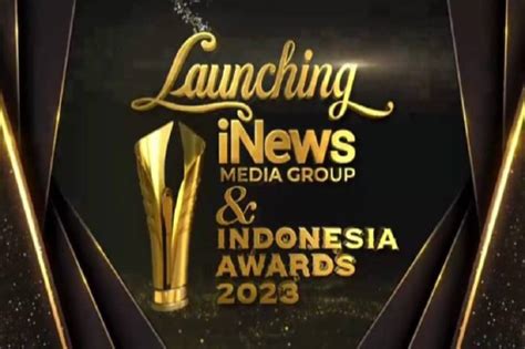 Bersiaplah Kemegahan Launching INews Media Group Dan Ajang Penghargaan