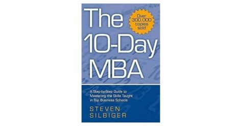 The 10 Day Mba By Steven Silbiger Buy Business Book Online In Nepal