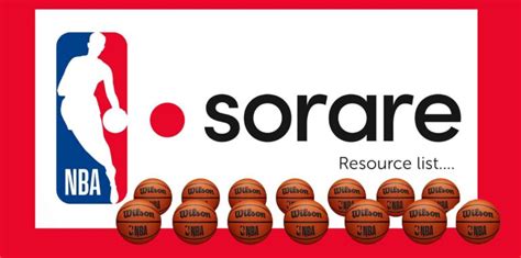 The Ultimate Sorare NBA Resources List Sorare Tips SorareScout NBA