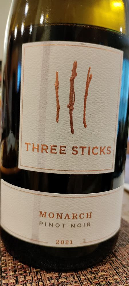 Wine Review Three Sticks Pinot Noir Monarch Sonoma County Ca