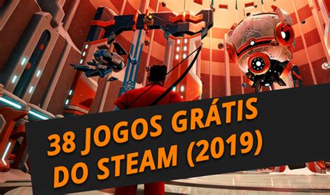 38 Melhores Jogos Grátis Do Steam Para Jogar No Pc 2019 Mmorpgbr