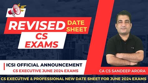 Cs Executive June Revised Date Sheet Icsi Official Announcement