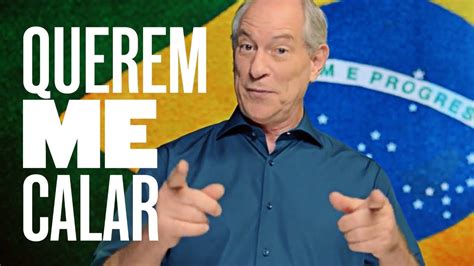 QUEREM ME CALAR CIRO PRESIDENTE 12 YouTube