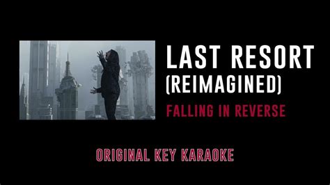 Last Resort Reimagined Falling In Reverse Karaoke Instrumental With Lyrics Youtube