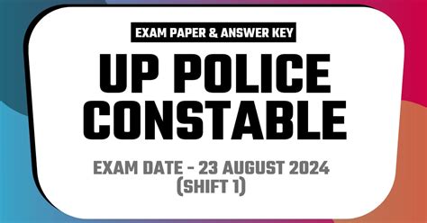 Up Police Constable Exam 23 August 2024 Answer Key Shift 1