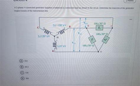 Solved A 3 Phase Y Connected Generator Supplies A Balanced