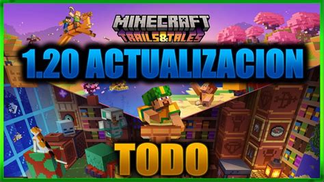 Minecraft Todo Sobre La Nueva Actualizacion Para Principiantes