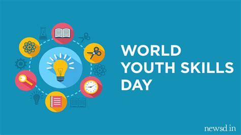 World Youth Skills Day Theme And Significance Of The Day For