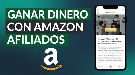 Cómo Ganar Dinero con Amazon Afiliados Guía para Generar Ingresos