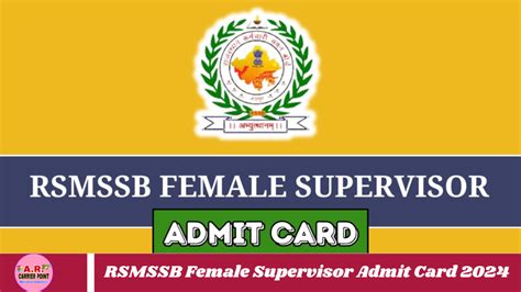 Rsmssb Female Supervisor Admit Card Ar Carrier Point