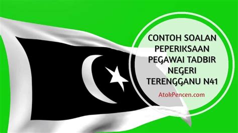 Contoh Soalan Peperiksaan Pegawai Tadbir N41 Yayasan Terengganu