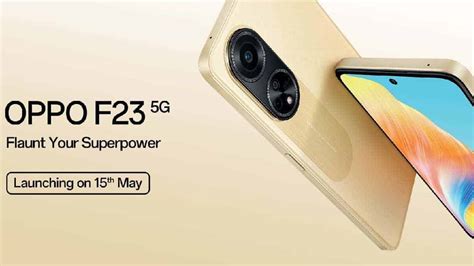 OPPO F23 5G Tipped To Cost Rs 25 000 Without Offers In India Heres