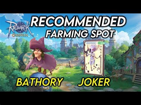 Ragnarok Origin Bathory Joker Recommended Farming Spot Youtube