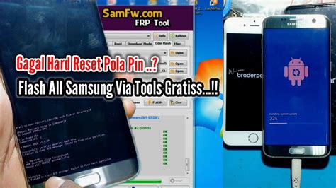 Hard Reset Failed Cara Flash Samsung S7 Edge Yang Terkunci Pola Pin