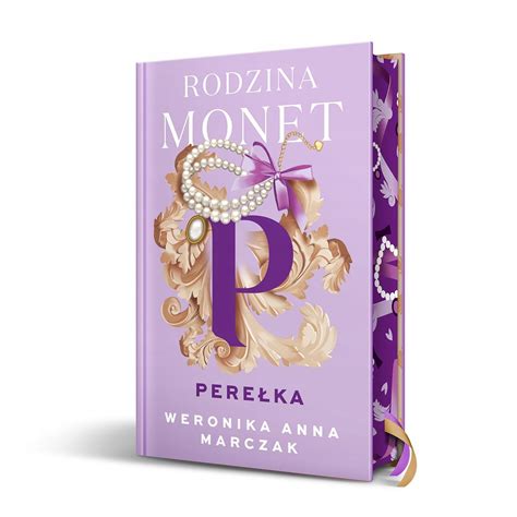 RODZINA MONET TOM 3 PEREŁKA WYDANIE SPECJALNE 14504572467 Książka