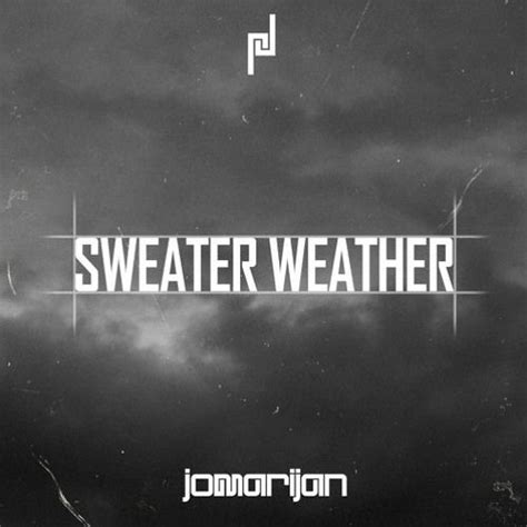 Stream HARD - STYLE Sweater Weather (Jomarijan Remix) by xavier x ...