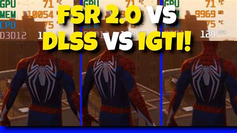 I Compared Dlss Fsr And Igti On Marvel S Spiderman Pc Youtube