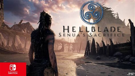 Hellblade Senua S Sacrifice Nintendo Switch Gameplay Youtube