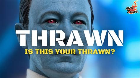 HOT TOYS GRAND ADMIRAL THRAWN TMS116 STAR WARS AHSOKA